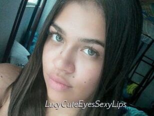 LucyCuteEyesSexyLips