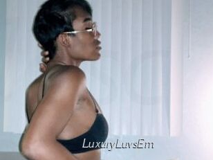 LuxuryLuvsEm