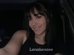 Lanaluvxoxo