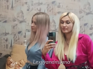 Lexyyandmilana