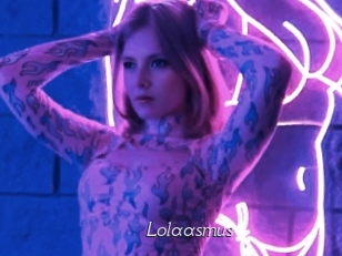 Lolaasmus