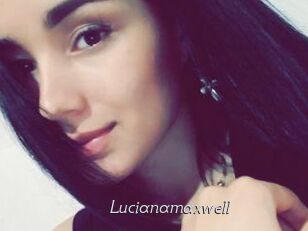 Lucianamaxwell