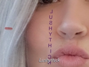 Lushythick