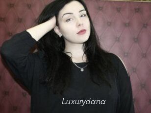 Luxurydana
