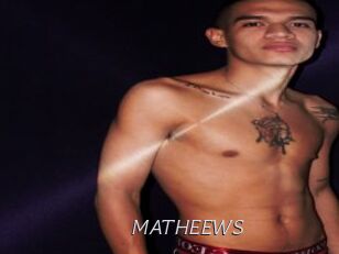 MATHEEWS