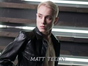 MATT_TEEENY