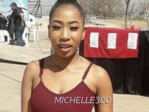 MICHELLE300