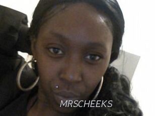 MRSCHEEKS