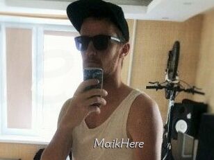 MaikHere