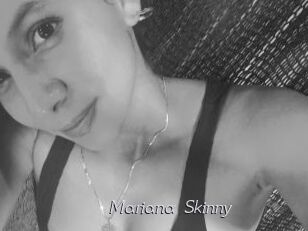 Mariana_Skinny