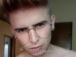 Martintwosex