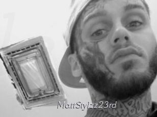 MattStylzz23rd