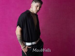 MaxWells