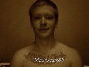 Maxxxcum89