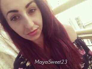 MayaSweet23