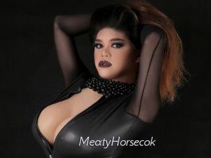 MeatyHorsecok Le Scandale