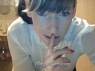 MeganDreamer
