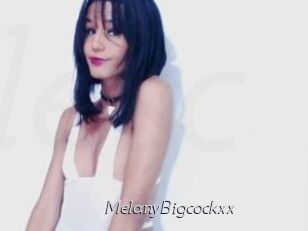 MelanyBigcockxx