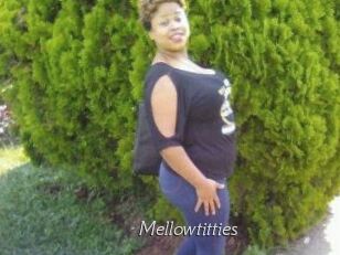 Mellowtitties