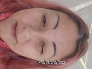 Meloudelices