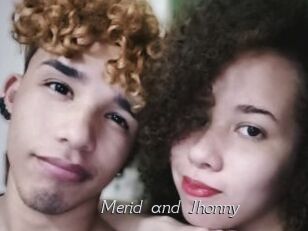 Merid_and_Jhonny