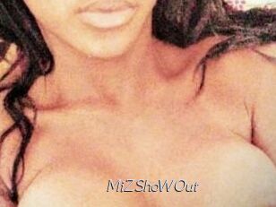 MiZShoWOut