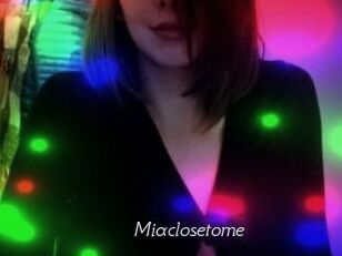 Miaclosetome