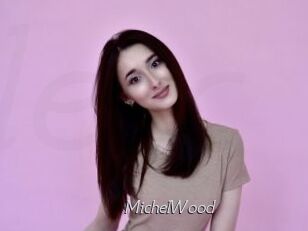 MichelWood