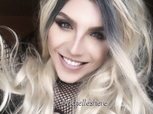 Michelleshere