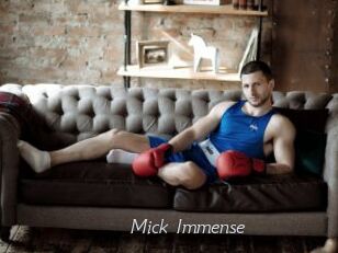 Mick_Immense