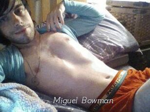 Miguel_Bowman
