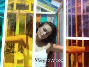 MilanaWood