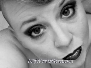 MilfWantsMoreLovin