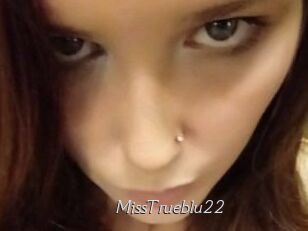 MissTrueblu22