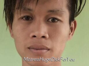 MistressHugeDickForYou