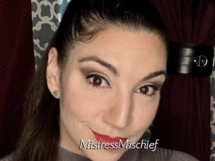 MistressMischief