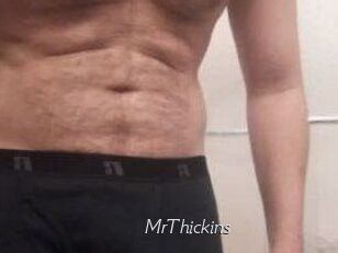 MrThickins