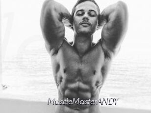 MuscleMasterANDY