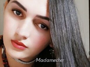 Madamecher