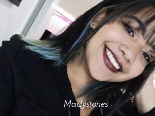 Madystones