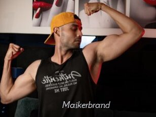 Maikerbrand