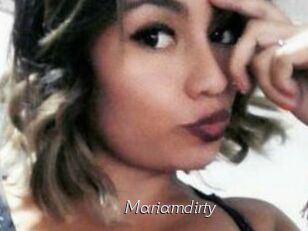 Mariamdirty