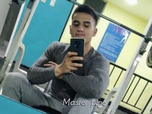 Master_pipe