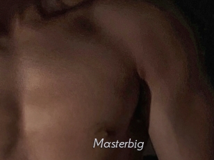 Masterbig
