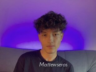 Mattewseros