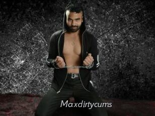 Maxdirtycums