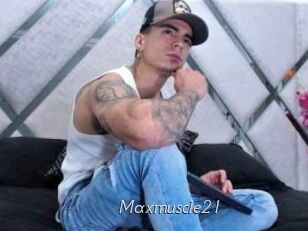 Maxmuscle21