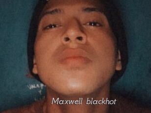Maxwell_blackhot
