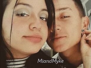 MiandMyke
