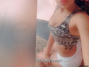 Michellsweett